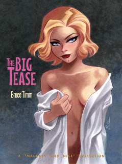Big Tease: A Naughty and Nice Collection