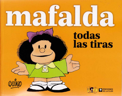 Mafalda: Todas Las Tiras