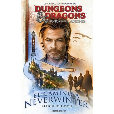 Dungeons & Dragons: Honor entre ladrones: El camino a Neverwinter