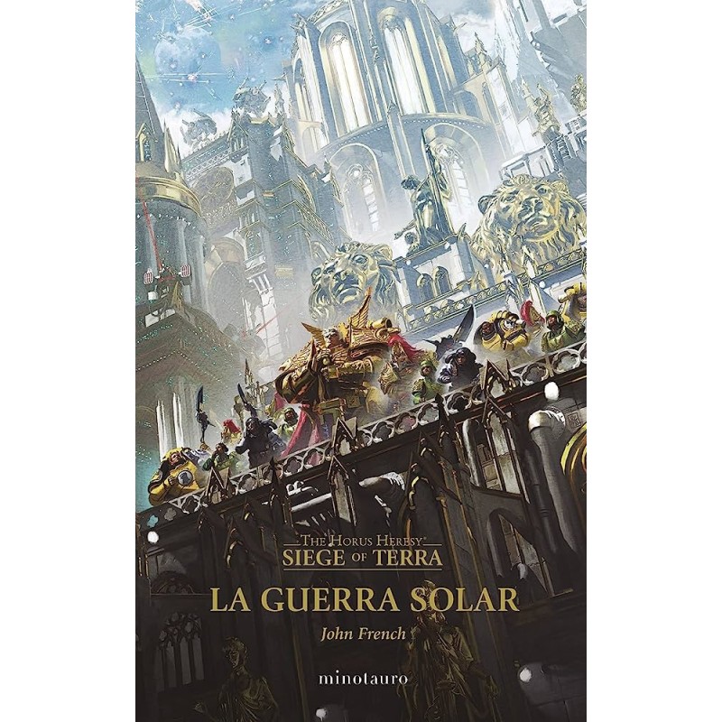 La Guerra Solar nAº 01 (Warhammer The Horus Heresy)