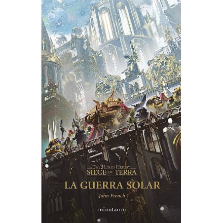 La Guerra Solar nAº 01 (Warhammer The Horus Heresy)