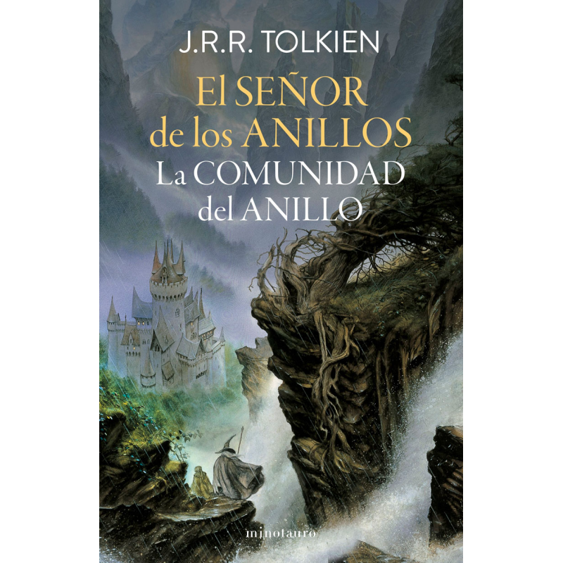 El Señor de los Anillos La Comunidad del Anillo (Edición Revisada)