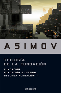 Isaac Asimov: Trilogía De La Fundación