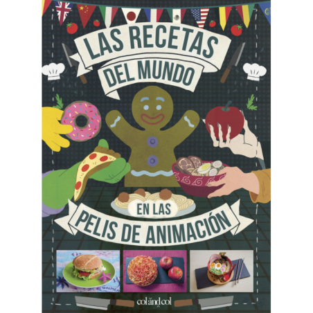 Las recetas del Mundo en las Pelis de Animación