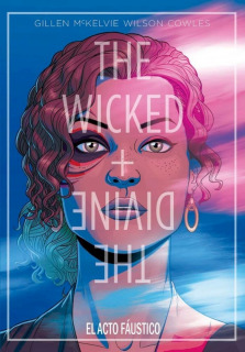 The Wicked + The Divine: El Acto Faústico