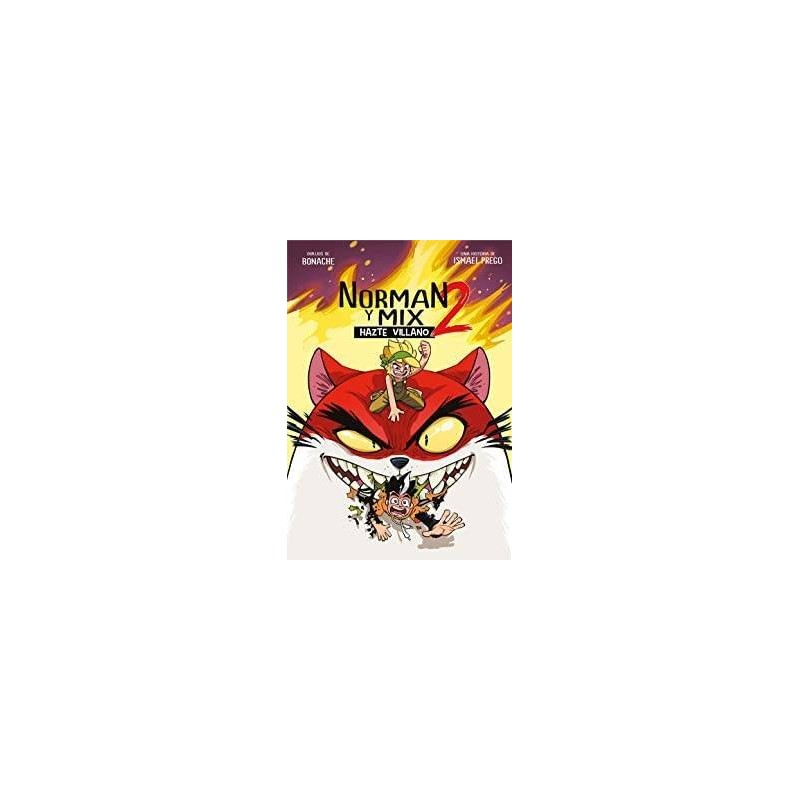 NORMAn y Mix 2: Hazte Villano
