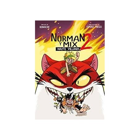NORMAn y Mix 2: Hazte Villano