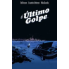 El Último Golpe
