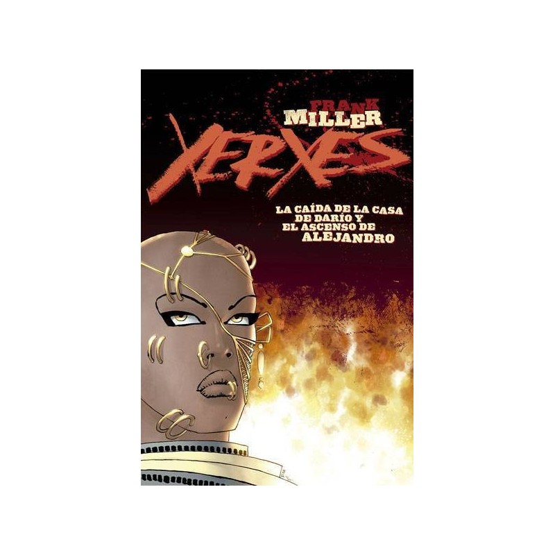 Xerxes 01: La Caí­da De Darí­o y El Ascenso De Alejandro
