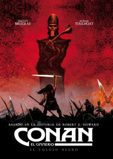 Conan, El Cimmerio: El Coloso Negro