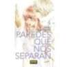 Paredes que nos Separan 04