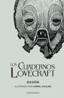 Los Cuadernos Lovecraft nº 01 Dagón: Ilustrado por Armel Gaulme