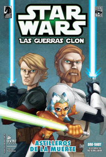 Star Wars Las Guerras Clon: Astilleros De La Muerte