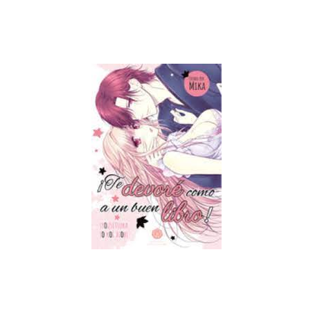 ¡Te Devoré Como a un Buen Libro!