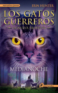 Los Gatos Guerreros - La nueva profecía I: Medianoche