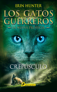 Los Gatos Guerreros - La nueva profecía V: Crepúsculo