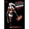 DC - HARLEY QUINN: BLANCO + NEGRO + ROJO