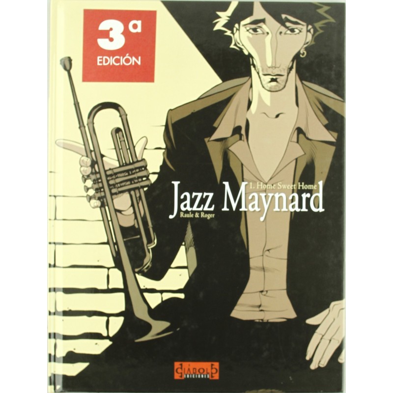 Jazz Maynard 01: Home Sweet Home