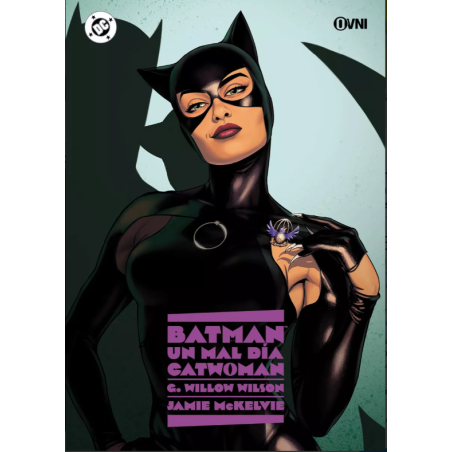 DC - BATMAN - UN MAL DÍA: CATWOMAN
