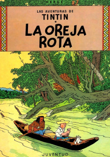 Tintin 06: La Oreja Rota