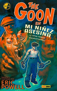 The Goon 02: Mi Niñez Asesina