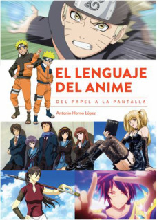El lenguaje del anime - Del papel a la pantalla