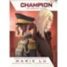 Champion 03. The Graphic