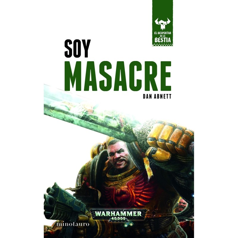 El Despertar de la Bestia 1: Soy Masacre