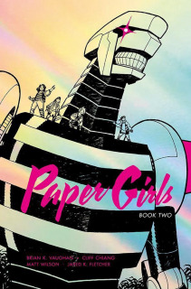 Paper Girls: Book 2
