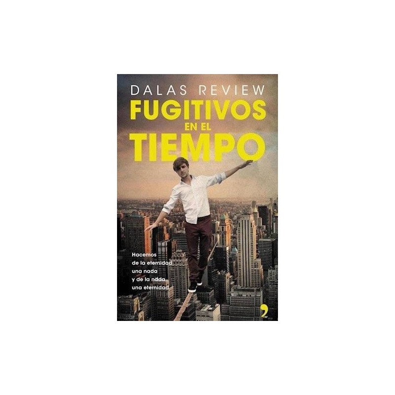 Fugitivos En El Tiempo
