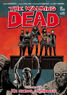 The Walking Dead 22: Un Nuevo Comienzo