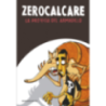 La Profecí­a del Armadillo (Zerocalcare)