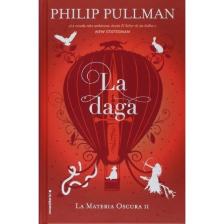 La Daga  ( La Materia Oscura ) II