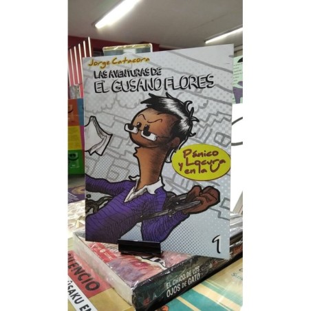 Las Aventuras De "El Gusano Flores": Pánico y Locura En La U 1