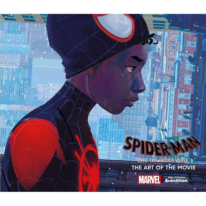 Spider-Man: Into the Spider-Verse: The art of the movie