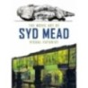 The Movie Art Of Syd Mead: Visual Futurist