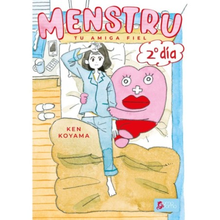 Menstru: Tu Amiga Fiel. 2do dí­a