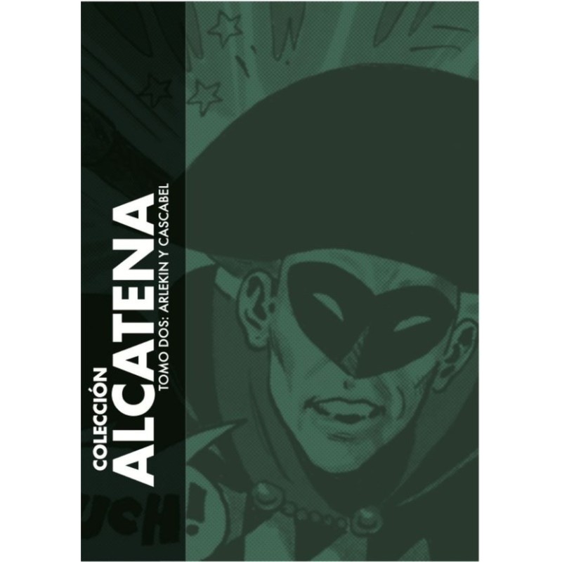 COLeccION ALCATENA 02: ARLEKIN Y CASCABEL